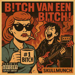 B!tch van een B!tch