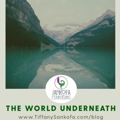 The World Underneath