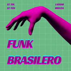 # FUNK BRASILERO