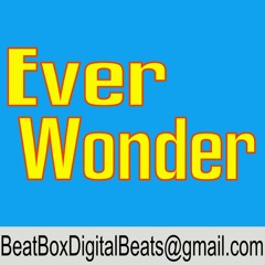 [ Beat For Sale ] Ever Wonder (Tagged)