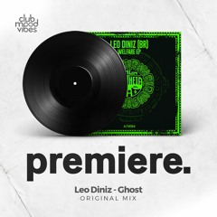 PREMIERE: Leo Diniz (BR) - Ghost (Original Mix) [Aletheia Recordings]