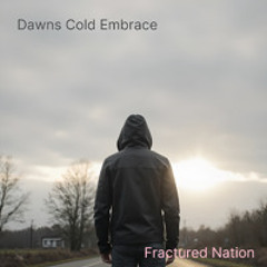 Dawns Cold Embrace
