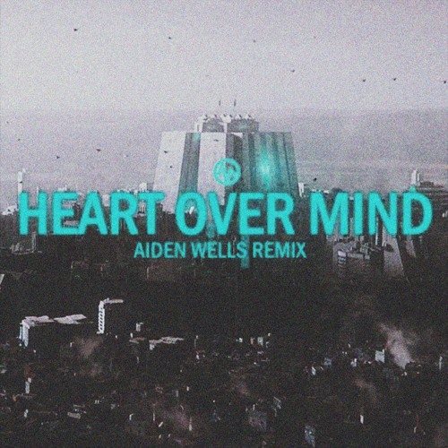 Stream Alan Walker, Daya - Heart over Mind (Aiden Wells Remix) [Clean