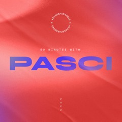60 minutes with: pasci