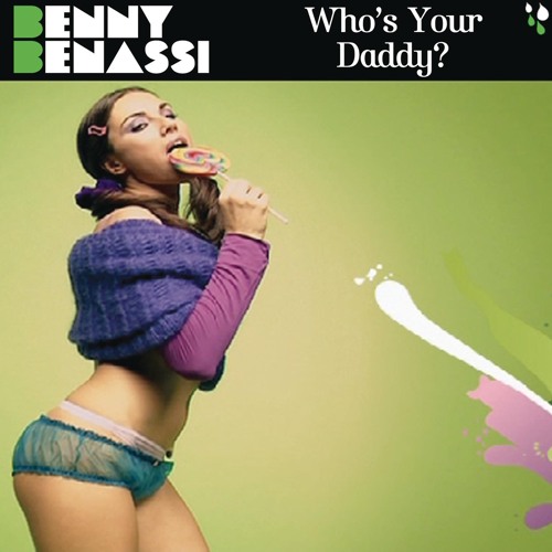 Who's Your Daddy? (Original Radio Edit)