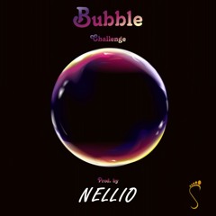 Nellio - Bubble Challenge 80BPM