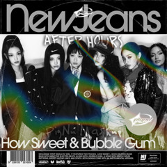 NewJeans - After Hours (PigNu Miami Bass Mashup)