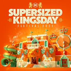 Supersized Kingsday Festival 2022
