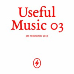 Useful Music #003