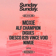 SundaySunday Mexico City 29.03.25