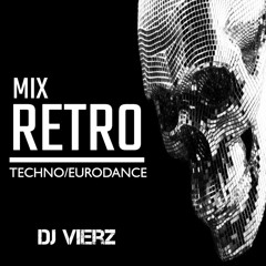 DJ VIERZ - Mix Retro (Techno-Eurodance)