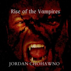 Rise of the vampires