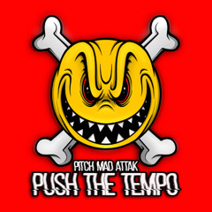 push the tempo