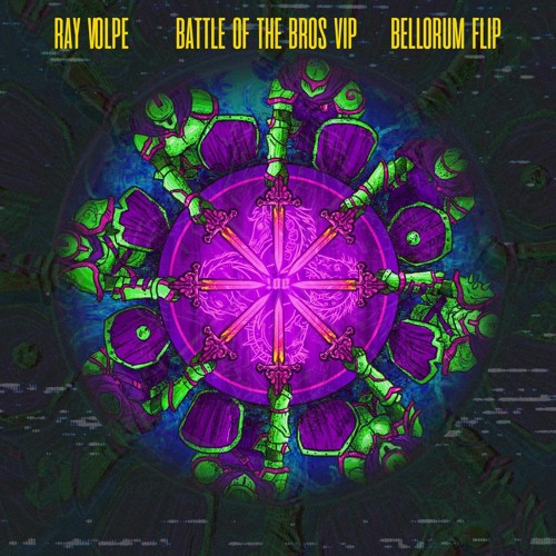 RAY VOLPE - BATTLE OF THE BROS VIP [BELLORUM FLIP] FREE DOWNLOAD