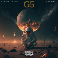 G5 (ft. RichBaby)