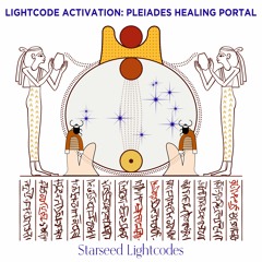 Pleiadian Healing Activation