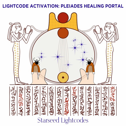 Pleiadian Healing Activation