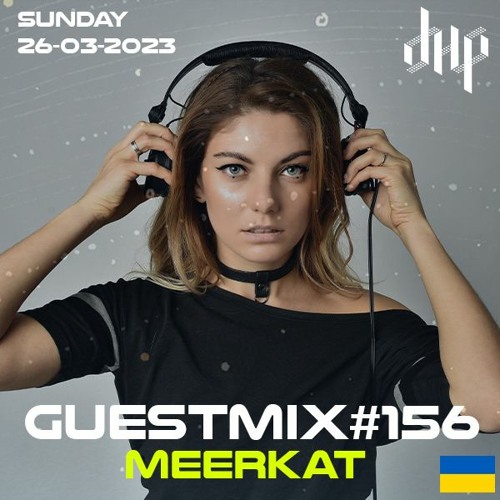 DHP Guestmix #156 - MEERKAT