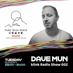 Klink Radio Show 002 - Pure Ibiza Radio