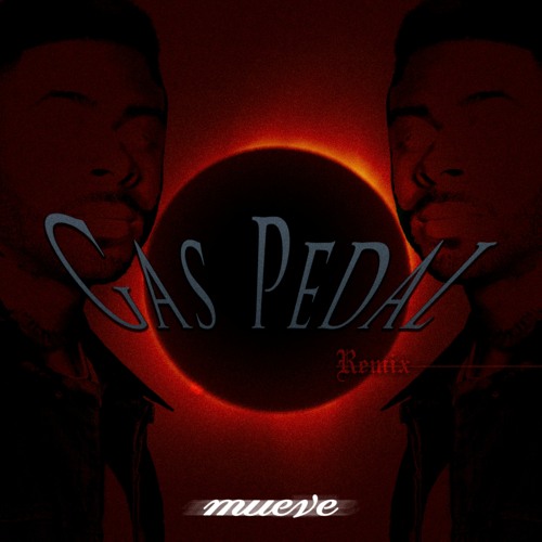 Stream Sage the Gemini - Gas Pedal (Mueve Remix) by Mueve | Listen online  for free on SoundCloud