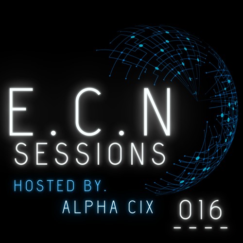 E.C.N Sessions 016