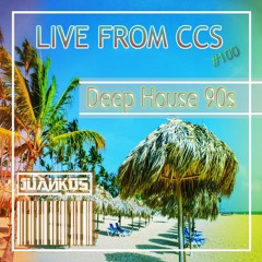 Dj Juankos #100 Live From cs - Deep House 80s 90s