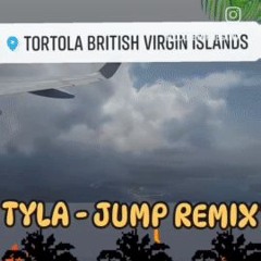 TYLA - JUMP REMIX - DJ COREY MRMEGAMIX
