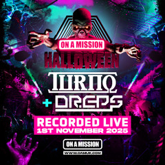 TURNO &  DREPS OAM HALLOWEEN 25