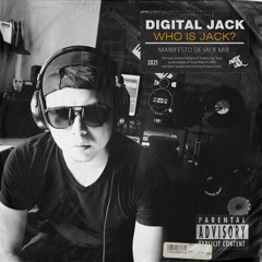 Who Is Jack? (Manifesto Of Jack Mix)