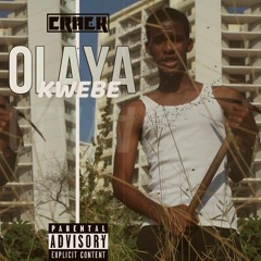 Crack- olaya'kwebe(prod. by key by key)