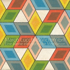 VictorYibril & Marco Lucchi - Meditación