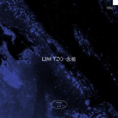 Zhēng-Fā 002 : Lim Tzo 念祖