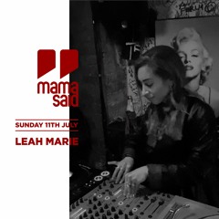 Leah Marie|Mama Said 4.0 @ Killing Time (11.07.21)