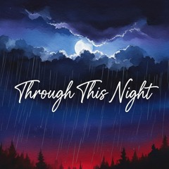 Through This Night