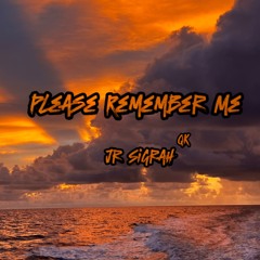 Please Remember Me