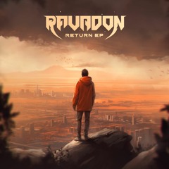 RETURN OF THE RAVADON EP