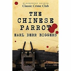 PDF ✔️ eBook The Chinese Parrot
