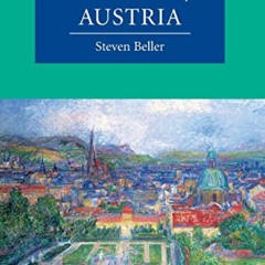 [DOWNLOAD] PDF 📒 A Concise History of Austria (Cambridge Concise Histories) by  Stev