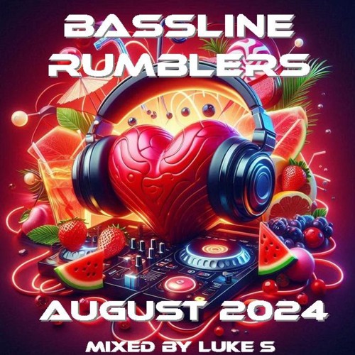 BASSLINE RUMBLERS AUGUST 2024 MIXED BY LUKE S