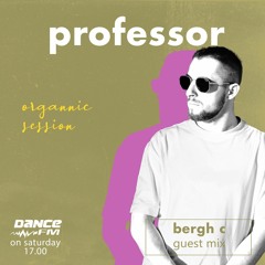 Organnic Session #62 w/ Bergh C - Guest Mix