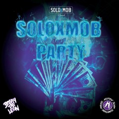 Soloxmob Party (Bosay De Leon)