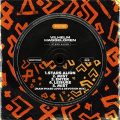 PREMIERE: Vilhelm Hasselgren - Stars Align [Westival Records]