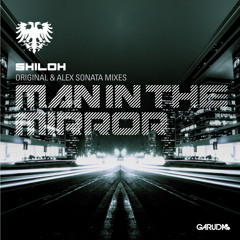 Shiloh - Man In The Mirror (Original Mix)