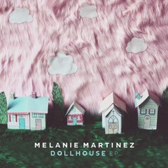 Melanie Martinez Doll House Remix