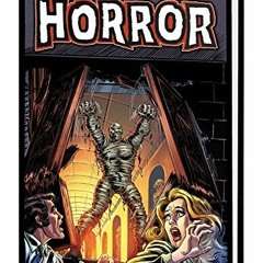 [Read] EPUB KINDLE PDF EBOOK Marvel Horror Omnibus by  John Buscema,Pablo Marcos,Alfredo Alcala,Yong