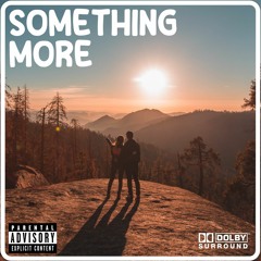 Something More