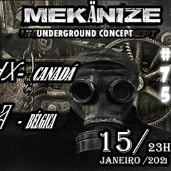 Technosa Podcast 4 Mekanize Underground Concept 15th of January