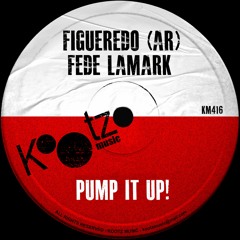 Figueredo (AR), Fede Lamark - Pump It Up! EP