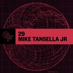 Galactic Funk Podcast 029 - Mike Tansella Jr