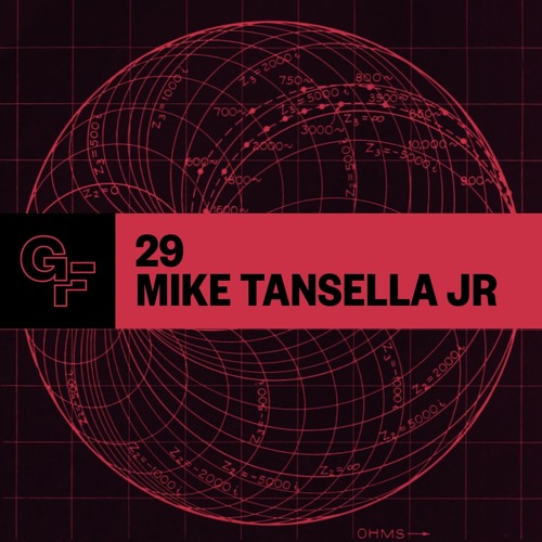 Galactic Funk Podcast 029 - Mike Tansella Jr
